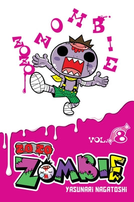 Zo Zo Zombie, Vol. 8 by Nagatoshi, Yasunari