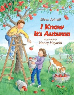 I Know It's Autumn by Spinelli, Eileen