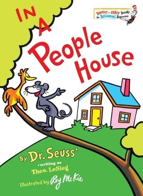 In a People House by Dr Seuss