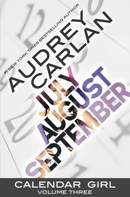 Calendar Girl: Volume Three by Carlan, Audrey