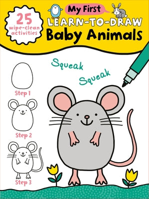 My First Learn-To-Draw: Baby Animals: (25 Wipe Clean Activities + Dry Erase Marker) by Madin, Anna