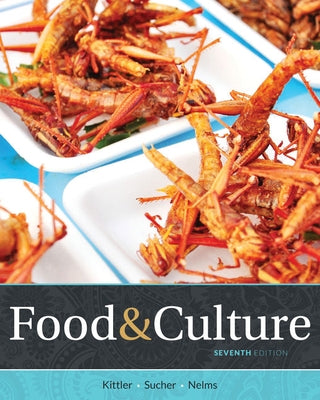 Food and Culture by Kittler, Pamela Goyan