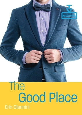 The Good Place by Giannini, Erin