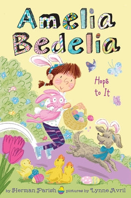 Amelia Bedelia Special Edition Holiday Chapter Book #3: Amelia Bedelia Hops to It by Parish, Herman