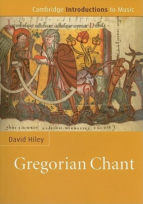 Gregorian Chant by Hiley, David