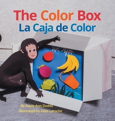 The Color Box / La caja de color by Dodds, Dayle Ann