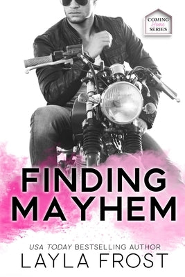 Finding Mayhem by Frost, Layla