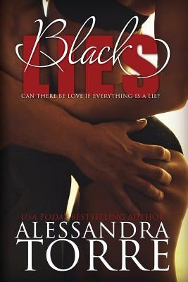 Black Lies by Torre, Alessandra