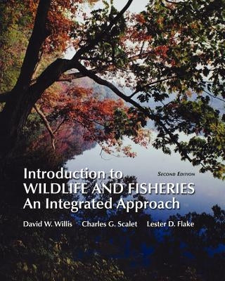 Introduction to Wildlife and Fisheries (Paperback) by Willis, David