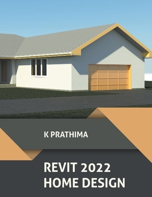 Revit 2022 Home Design by Prathima, K.