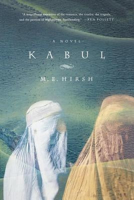 Kabul by Hirsh, M. E.