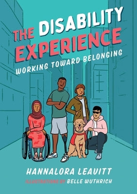 Disability Experience by Leavitt, Hannalora