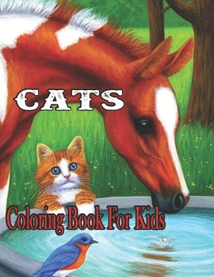 Cats Coloring Book For Kids: 47+ Relaxing, Easy, and Fun Cats Kids Coloring Book by Cafe, Nafiul Book