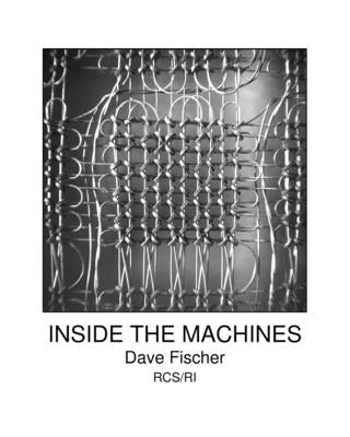 Inside The Machines by Fischer, Dave