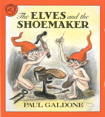 The Elves and the Shoemaker by Galdone, Paul