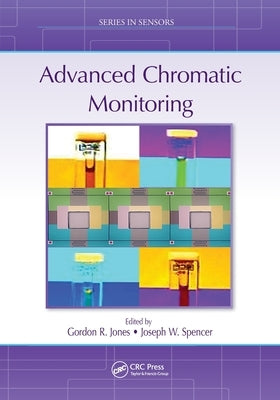 Advanced Chromatic Monitoring by Jones, Gordon R.