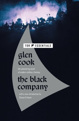 The Black Company by Cook, Glen