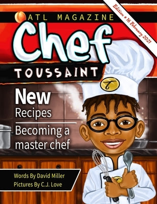 Chef Toussaint by Miller, David Christopher