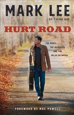 Hurt Road by Lee, Mark