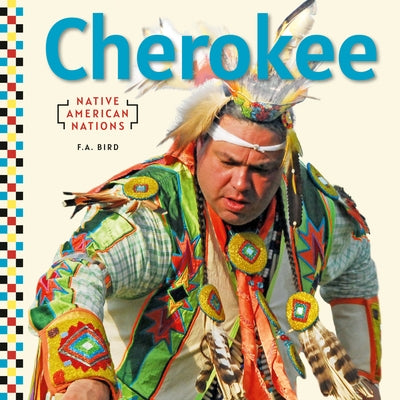 Cherokee by Bird, F. a.