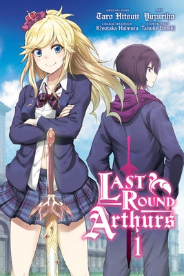 Last Round Arthurs, Vol. 1 (Manga) by Hitsuji, Taro