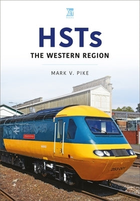 Hsts: The Western Region by Pike, Mark