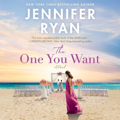 The One You Want by Ryan, Jennifer