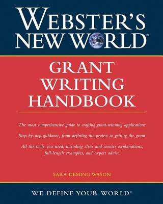 Grant Writing Handbook by Wason, Sara Deming