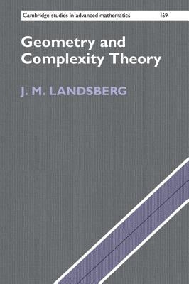 Geometry and Complexity Theory by Landsberg, J. M.