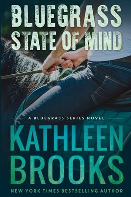 Bluegrass State of Mind by Brooks, Kathleen