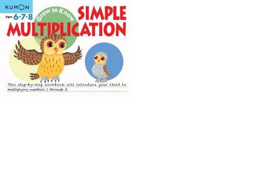Simple Multiplication by Kumon Publishing