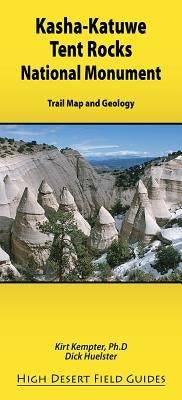 Kasha-Katuwe Tent Rocks National Monument by Kempter, Kirt