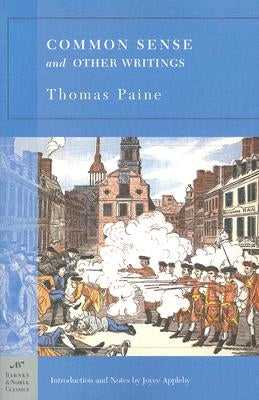 Common Sense and Other Writings by Paine, Thomas