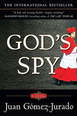 God's Spy by Gomez-Jurado, Juan