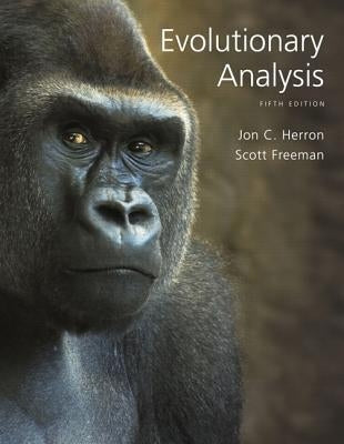Evolutionary Analysis by Herron, Jon C.