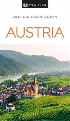 DK Eyewitness Austria by Dk Eyewitness