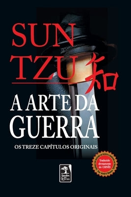 A Arte da guerra - Edição luxo by Tzu, Sun