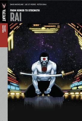 Valiant Masters: Rai Volume 1 by Michelinie, David