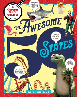 The Awesome 50 States by Williams, Dinah