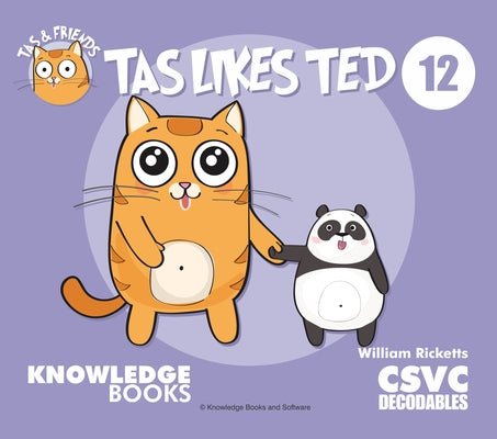 Tas Likes Ted: Book 12 by Ricketts, William
