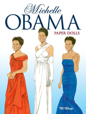 Michelle Obama Paper Dolls by Tierney, Tom