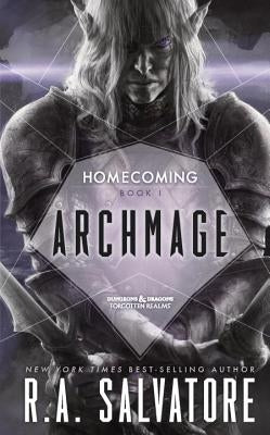 Archmage: The Legend of Drizzt by Salvatore, R. A.