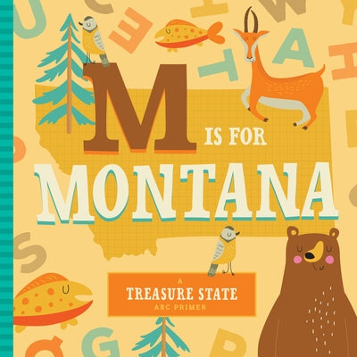 M Is for Montana by Miles, Stephanie