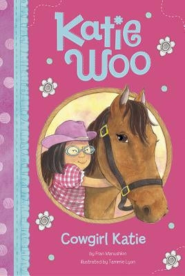 Cowgirl Katie by Manushkin, Fran