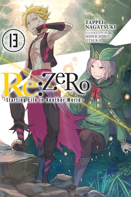 RE: Zero -Starting Life in Another World-, Vol. 13 (Light Novel) by Nagatsuki, Tappei