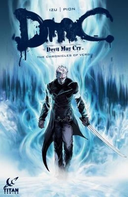 Devil May Cry: The Chronicles of Vergil by Guillaume Dorison Aka Izu