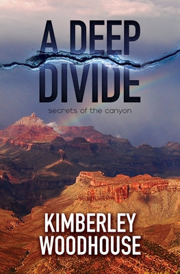 A Deep Divide by Woodhouse, Kimberley