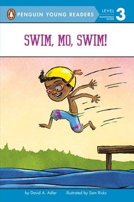 Swim, Mo, Swim! by Adler, David A.