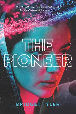 The Pioneer by Tyler, Bridget