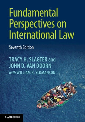 Fundamental Perspectives on International Law by Slagter, Tracy H.